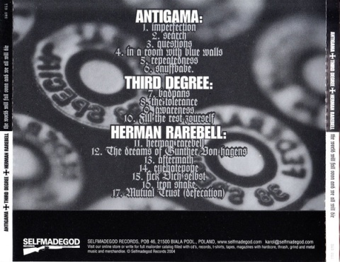 ANTIGAMA/THIRD DEGREE/HERMAN RAREBELL- The World Will Fall Soon And We All Will Die