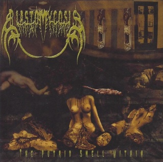 BLASTOMYCOSIS - The Putrid Smell Within