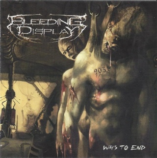BLEEDING DISPLAY - Ways to End