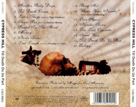 CYPRESS HILL- Till death Do Us Part