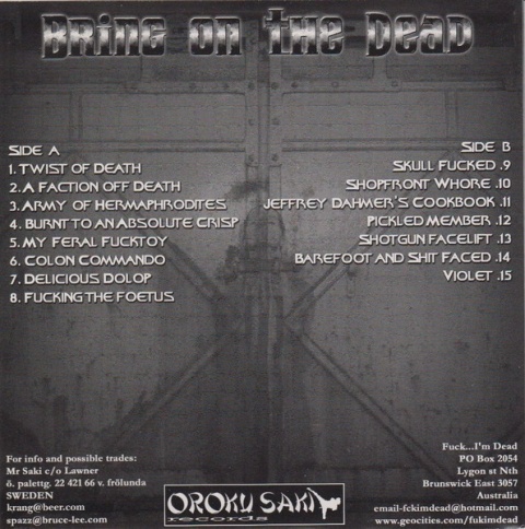 FUCK... I'M DEAD- Bring On The Dead