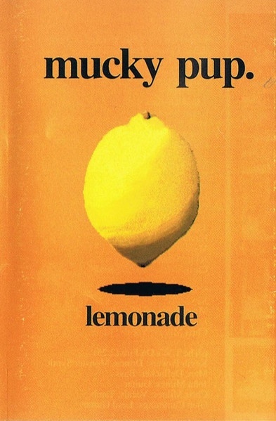 MUCKY PUP- Lemonade