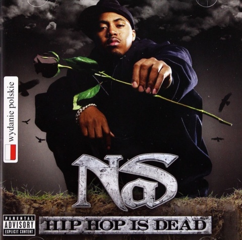 NAS- Hip Hop Is Dead