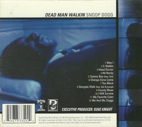 SNOOP DOGG- Dead Man Walkin