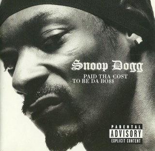 SNOOP DOGG- Paid Tha Cost To Be Da Bo$$