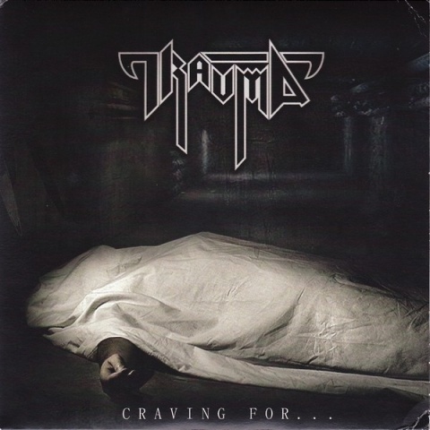 TRAUMA/OFFENCE- Craving For.../Holy Vermin