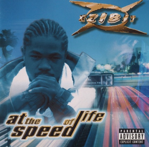 XZIBIT- At The Speed Of Life