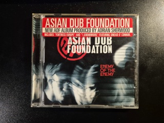 ASIAN DUB FOUNDATION- Enemy Of The Enemy