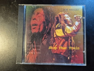 BOB MARLEY- Stop That Train