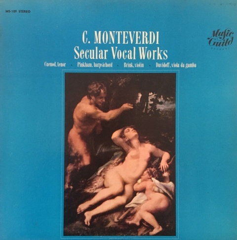 C. MONTEVERDI- Secular Vocal Works