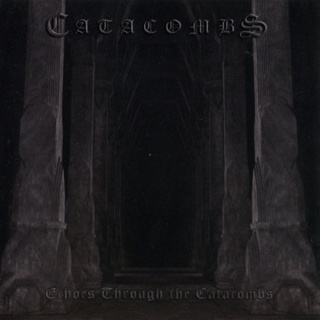 CATACOMBS - Echoes Through The Catacombs