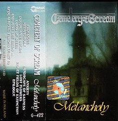 CEMETERY OF SCREAM- Melancholy