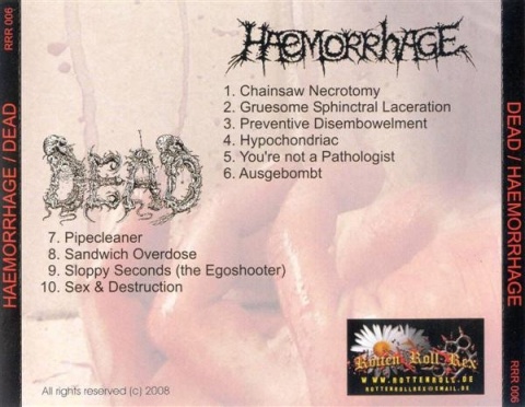 DEAD/HAEMORRHAGE- Dead/Chainsaw Necrotomy