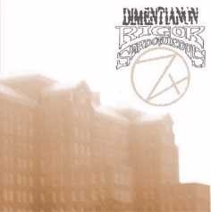 DIMENTIANON/ RIGOR SARDONICUS- Amores Defunctus Tuus Mater