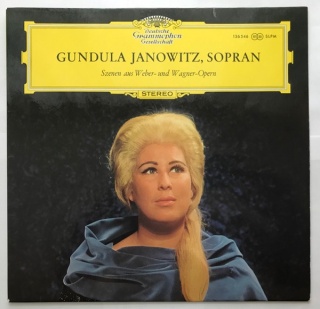 GUNDULA JANOWITZ- Szenen Aus Weber – Und Wagner – Opern