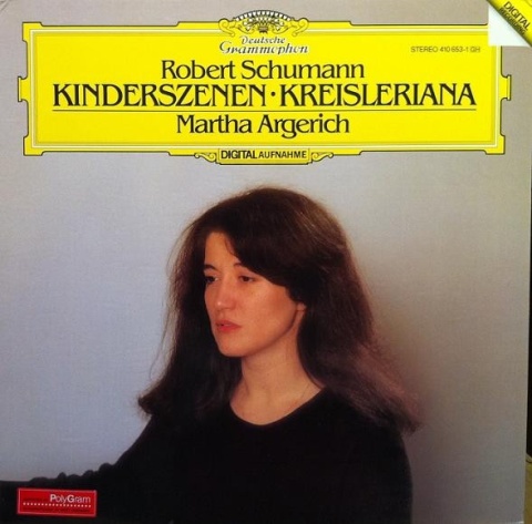 MARTHA ARGERICH- Robert Schumann – Kinderszenen + Kreisleriana