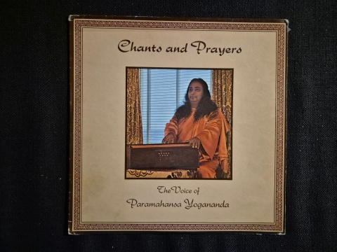 PARAMAHANSA YOGANANDA- Chants And Prayers