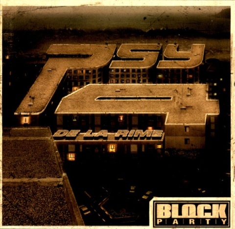 PSY 4 DE LA RIME- Block Party