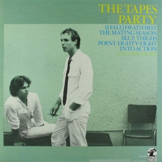 THE TAPES- Party