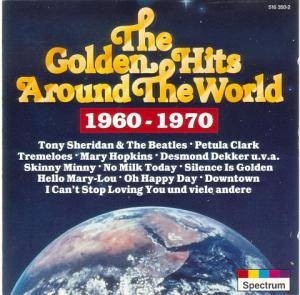 The Golden Hits Around The World 1960 - 1970