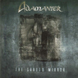 ADAMANTER - The Shadow Mirror