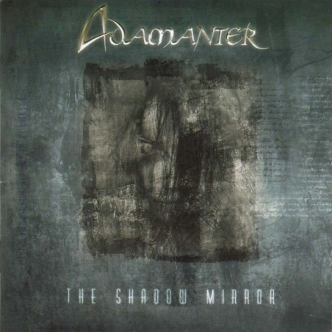 ADAMANTER - The Shadow Mirror