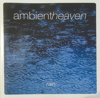 AMBIENT HEAVEN - Rain