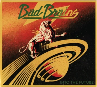 BAD BRAINS- Into The Future
