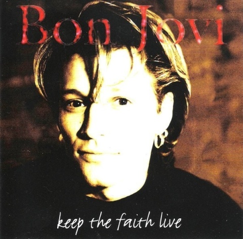BON JOVI- Keep The Faith Live