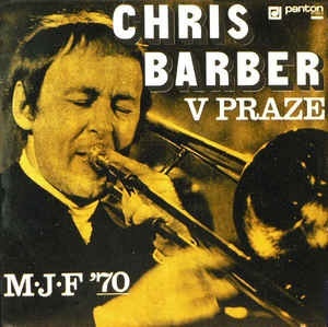 CHRIS BARBER- V Praze