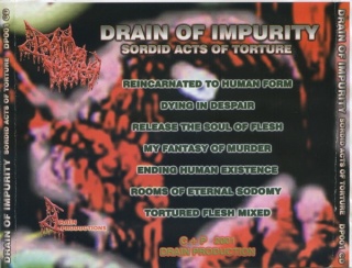 DRAIN OF IMPURITY - Sordid Acts Of Torture