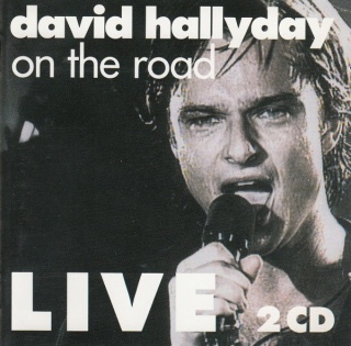 DAVID HALLYDAY- On The Road