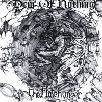 DEW OF NOTHING- The Hatehunger