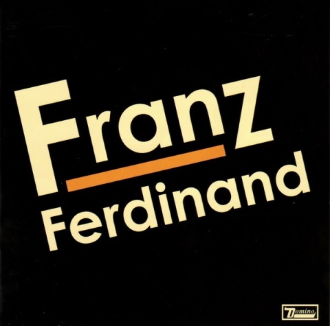 FRANZ FERDINAND- Franz Ferdinand