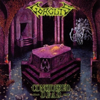 GORGUTS- Considered Dead
