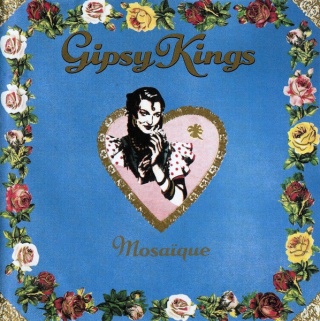 GIPSY KINGS- Mosaique