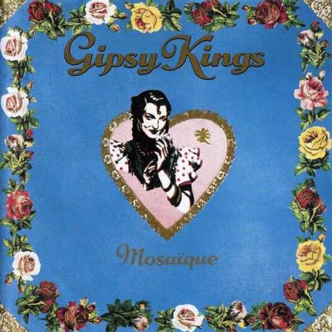 GIPSY KINGS- Mosaique