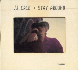JJ CALE- Stay Around