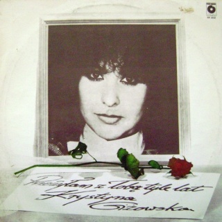 KRYSTYNA GIŻOWSKA- Przeżyłam Z Tobą Tyle Lat