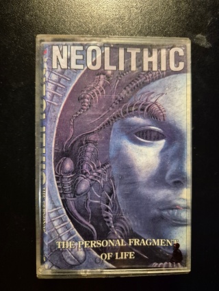 NEOLITHIC- The Personal Fragment Of Life