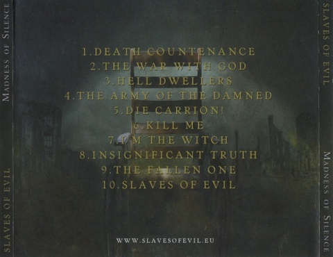 SLAVES OF EVIL- Madness Of Silence