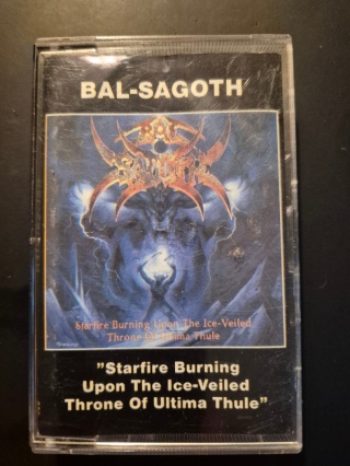 BAL-SAGOTH- Starfire Burning Upon The Ice-Veiled Throne Of Ultima Thule