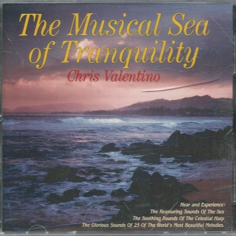 CHRIS VALENTINO- The Musical Sea Of Tranquility