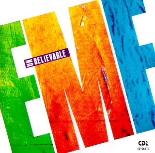 EMF- Unbelievable