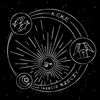 KĘKĘ- Trzecie Rzeczy