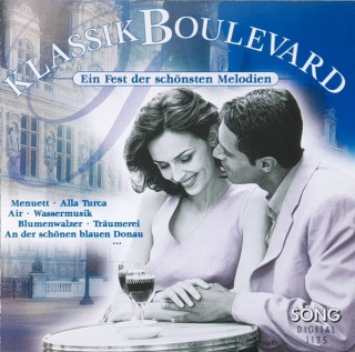 Klassik Boulevard (Ein Fest Der Schönsten Melodien)