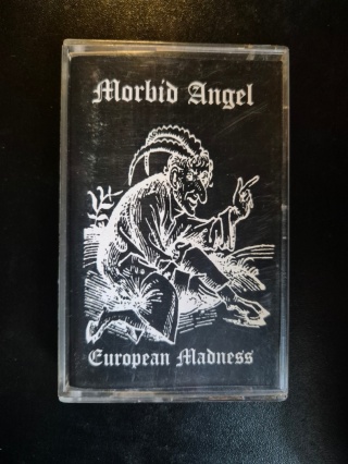 MORBID ANGEL- European Madness