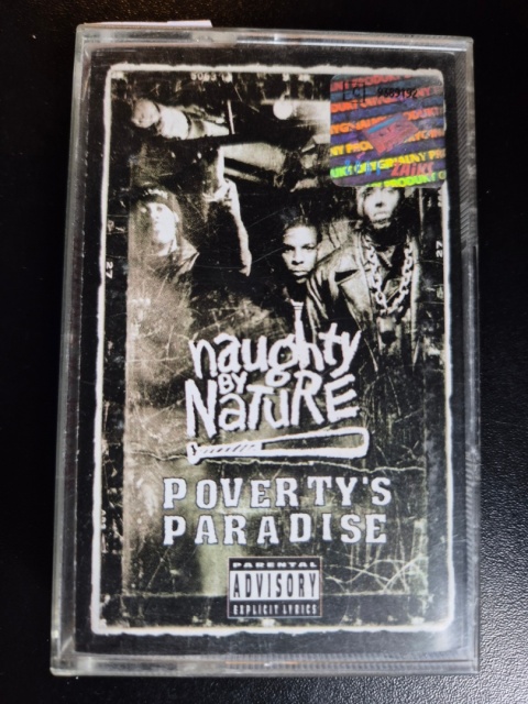 NAUGHTY BY NATURE- Poverty's Paradise