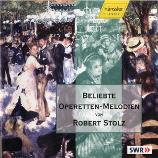 ROBERT STOLZ- Beliebte Operetten-Melodien