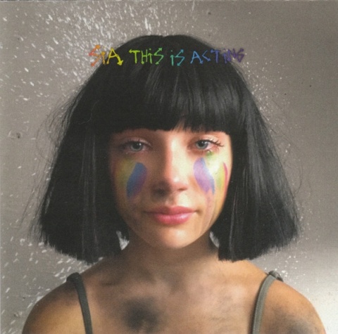 SIA- This Is Acting